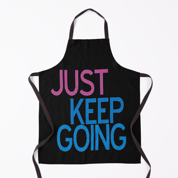 Item preview, Just Keep Going designed and sold by bestoffers.