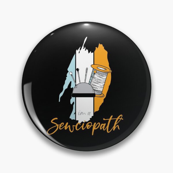 Item preview, I'm A Sewciopath designed and sold by Myshelter.
