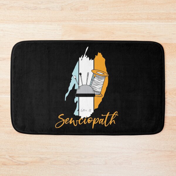 Item preview, I'm A Sewciopath designed and sold by Myshelter.