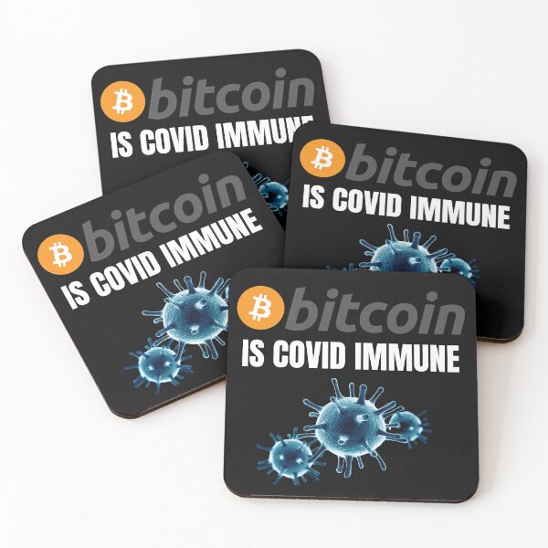 Item preview, Bitcoin is COVID IMMUNE - Original designed and sold by Cryptohaven.
