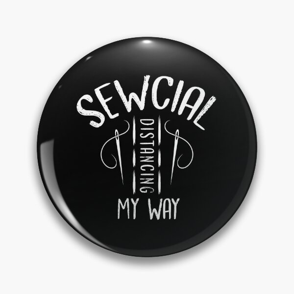 Item preview, Sewcial Distancing My Way designed and sold by Myshelter.
