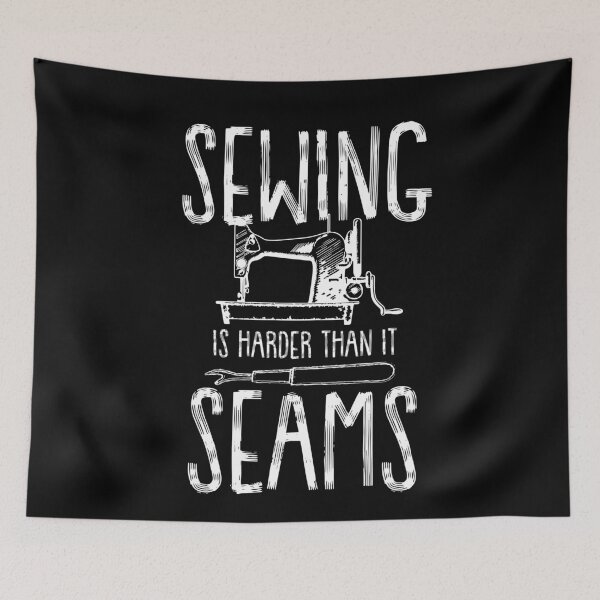 Item preview, Sewing Is Harder Than It Seams designed and sold by Myshelter.