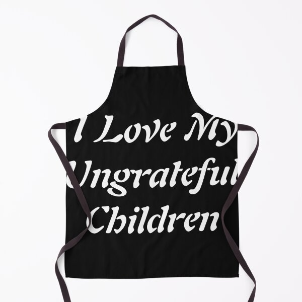 Item preview,  I Love My Ungrateful Children designed and sold by Abdelhakim-ben.