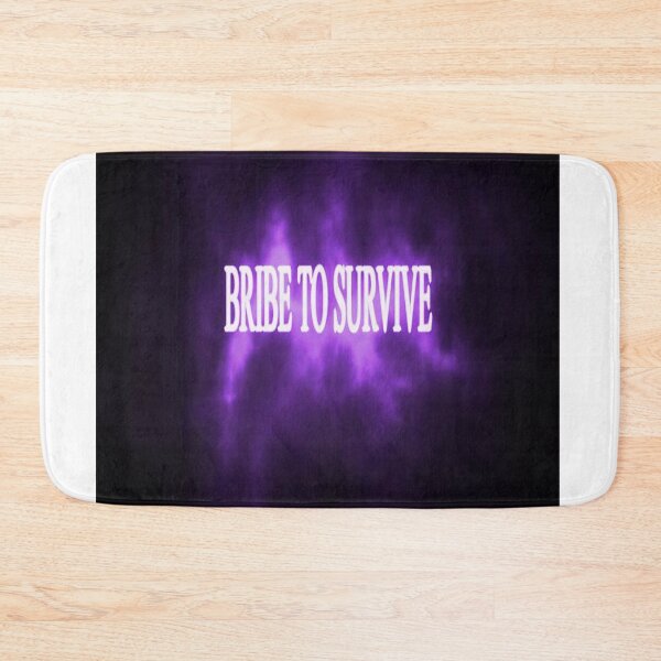 Item preview, BRIBE TO SURVIVE designed and sold by CUTESTUFFnow.