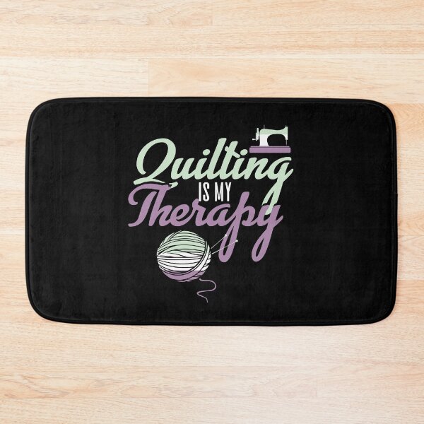 Item preview, Quilting Is My Therapy designed and sold by Myshelter.