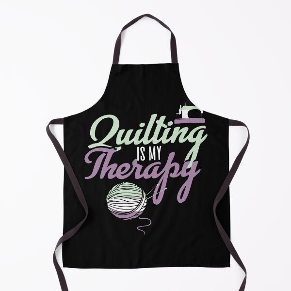 Item preview, Quilting Is My Therapy designed and sold by Myshelter.
