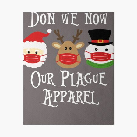 Item preview,  Don we now our plague apparel designed and sold by PERsonalthreads.