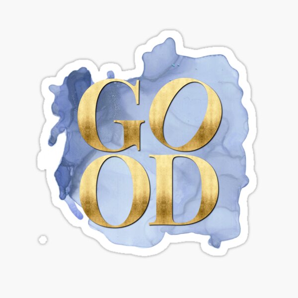GOOD gold+blue – Shortest Motivation Ever Sticker