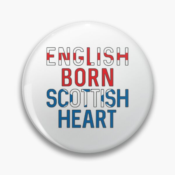 Item preview, ENGLISH BORN SCOTTISH HEART  designed and sold by MacPean.