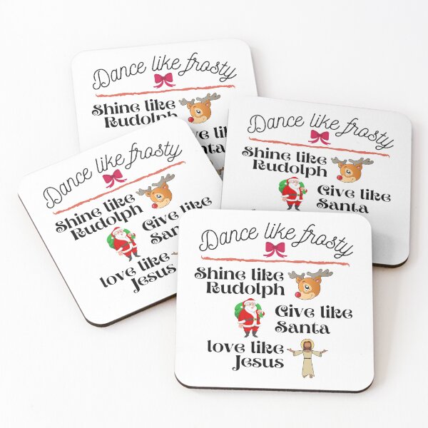 Item preview, Dance like frosty shine like Rudolph love like Jesus designed and sold by ds-4.