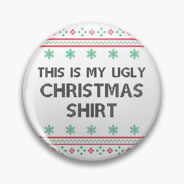 Item preview, This is my ugly christmas shirt designed and sold by PERsonalthreads.