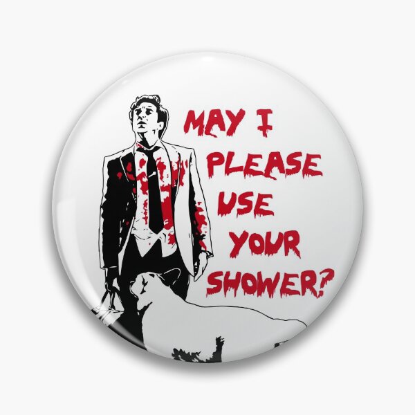 Item preview, May I Please Use Your Shower? designed and sold by creepylicious.