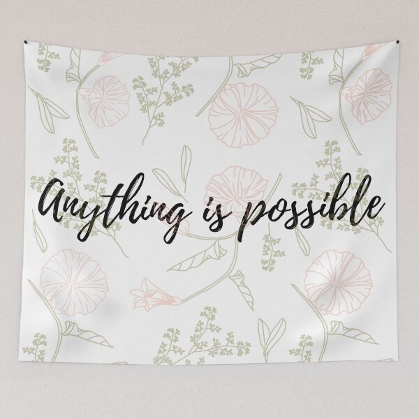 Item preview, Inspirational quote | Anything is possible  designed and sold by cattiktoks1718.