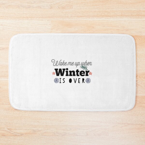 Item preview, Wake me up when winter is over designed and sold by Castore design.