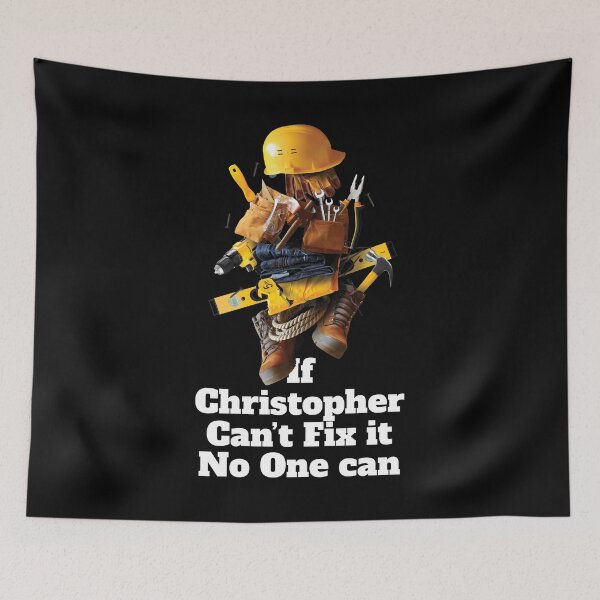Item preview, If Christopher can't fix it no one can - Working Funny designed and sold by elhefe.
