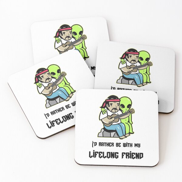 Item preview, Funny, I'd rather be with my Lifelong Friend, alien design designed and sold by NeaftyFinds.