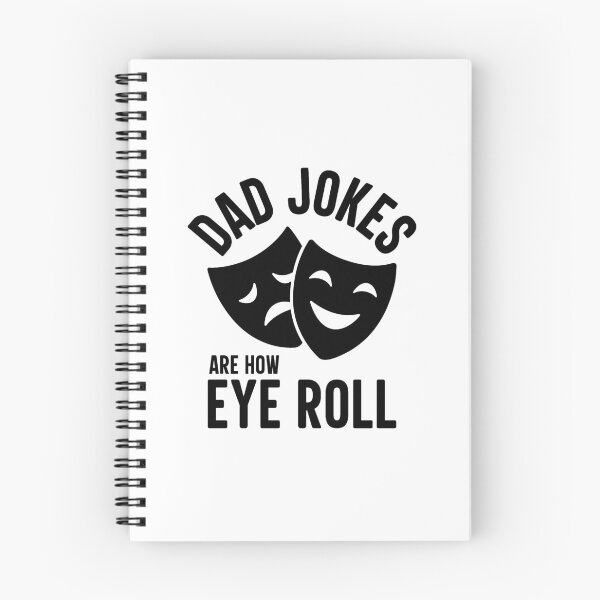 Item preview, Dad Jokes Are How Eye Roll designed and sold by GravitiTees.