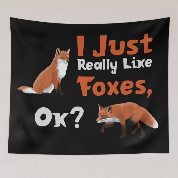 Item preview, I Just Really Like Foxes, Ok? designed and sold by okpinsArtDesign.
