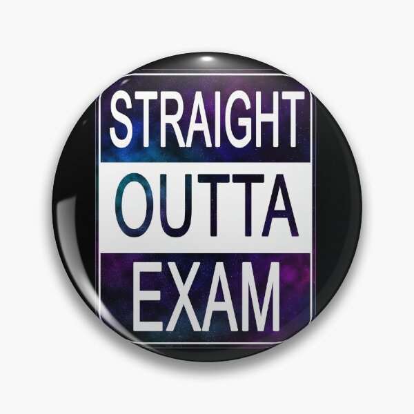 Item preview, Straight outta exam designed and sold by felinefeelings.