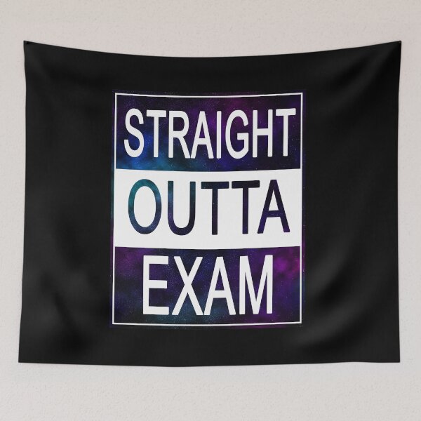 Item preview, Straight outta exam designed and sold by felinefeelings.