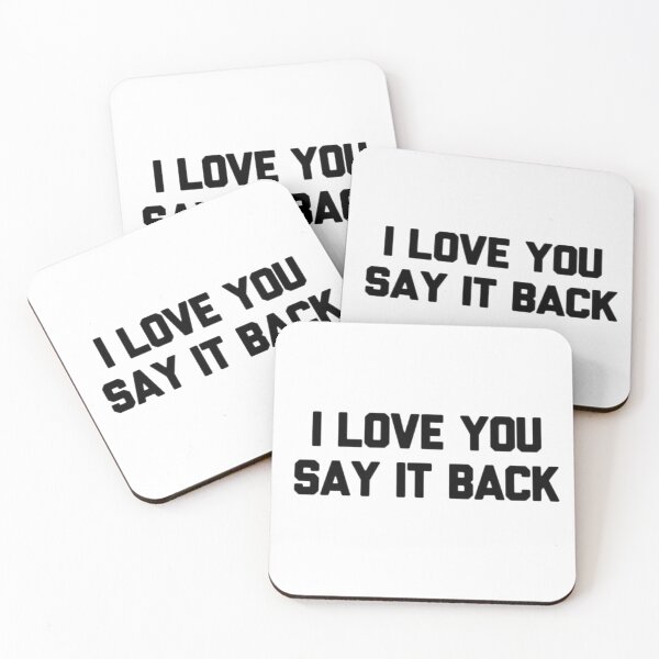 Item preview, I love you say it back designed and sold by isabssmi.