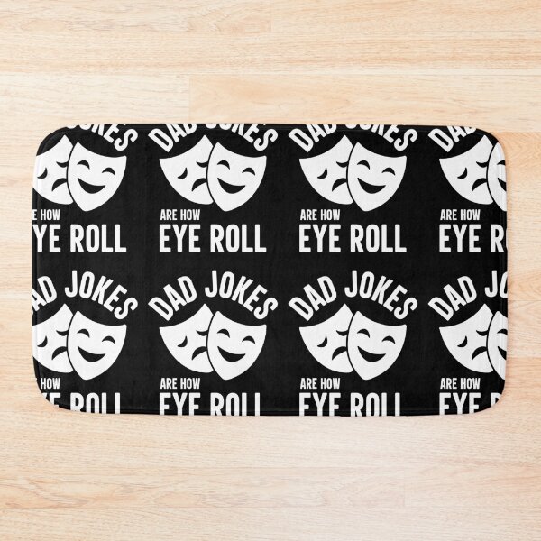 Item preview, Dad Jokes Are How Eye Roll Funny designed and sold by GravitiTees.
