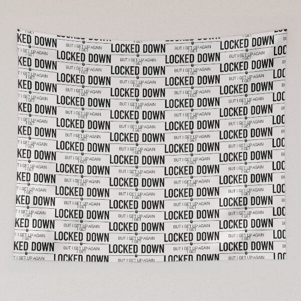 Item preview, i get locked down but i get up again designed and sold by Bubsart78.