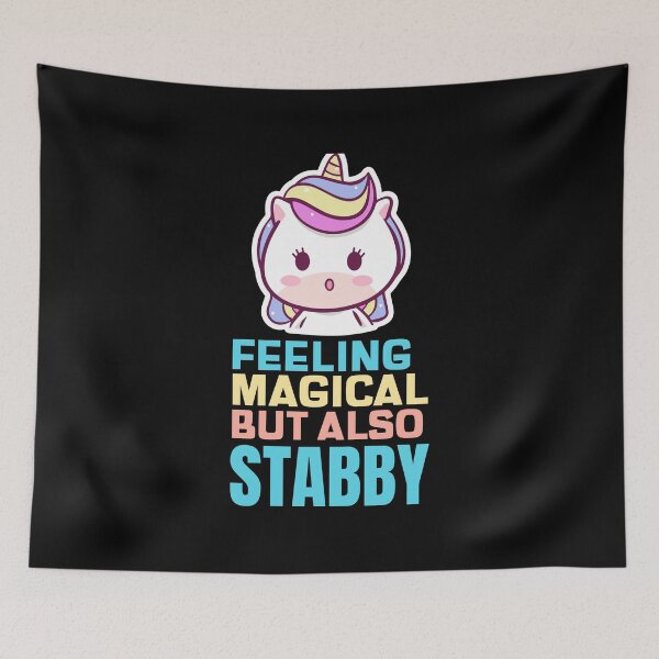Item preview, Feeling Magical But Also Stabby - Funny Unicorn designed and sold by jacks-tees.