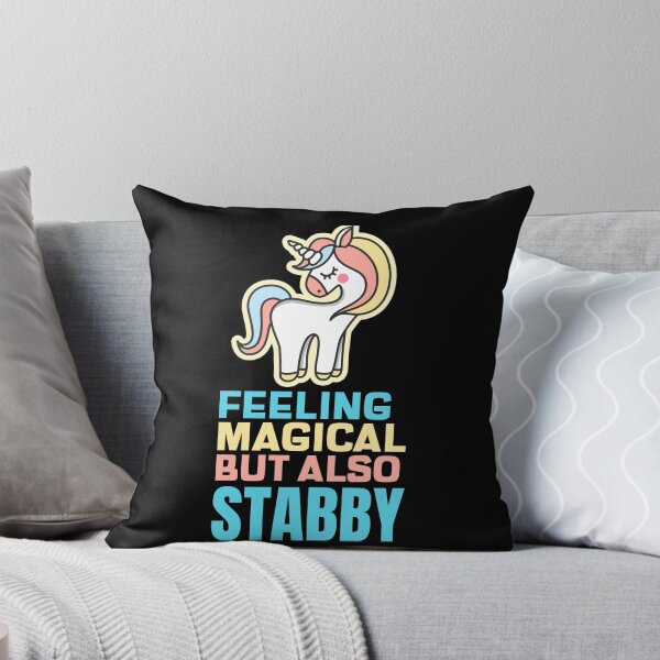 Item preview, Feeling Magical But Also Stabby - Funny Unicorn designed and sold by jacks-tees.