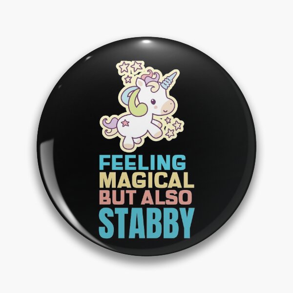 Item preview, Feeling Magical But Also Stabby - Funny Unicorn designed and sold by jacks-tees.