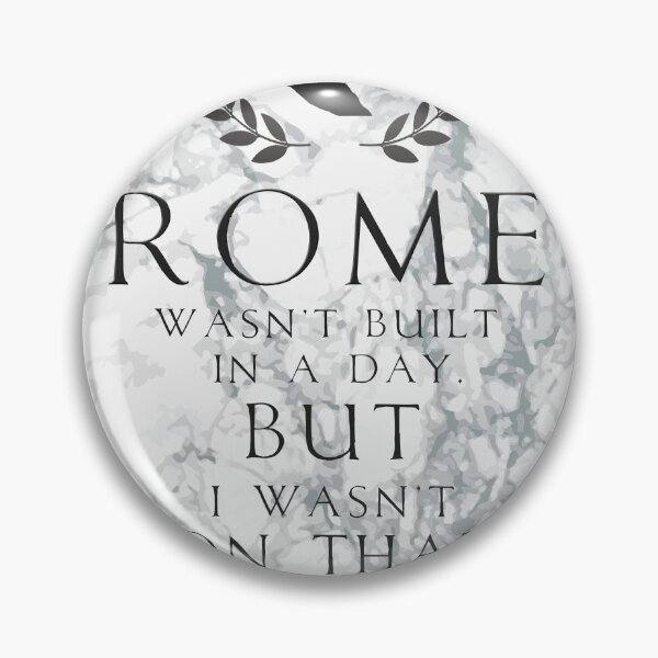 Item preview, Brian Clough: Rome Wasn't Built In A Day quote designed and sold by Sparkly20.
