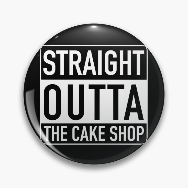 Item preview, Straight Outta The Cake Shop designed and sold by Funful.