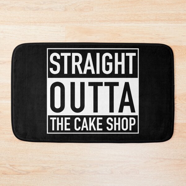 Item preview, Straight Outta The Cake Shop designed and sold by Funful.