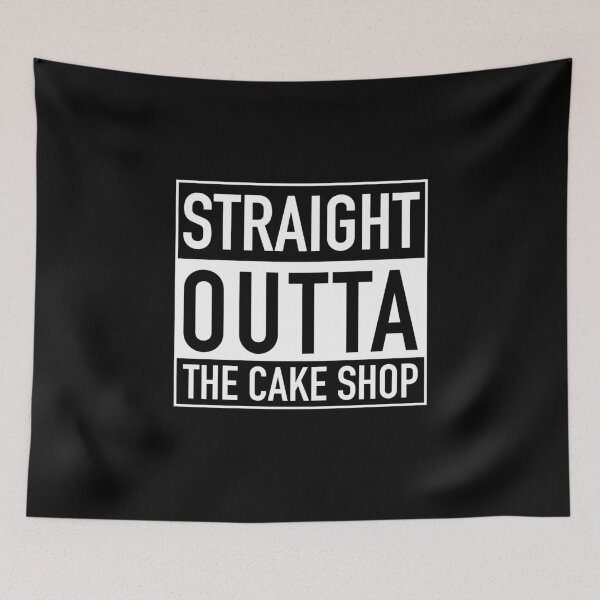 Item preview, Straight Outta The Cake Shop designed and sold by Funful.
