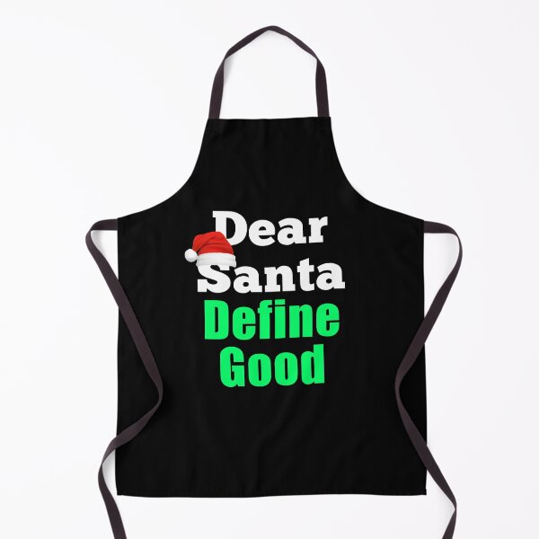 Item preview, Dear Santa Define Good, Funny Christmas Letter Gift designed and sold by Trankix.