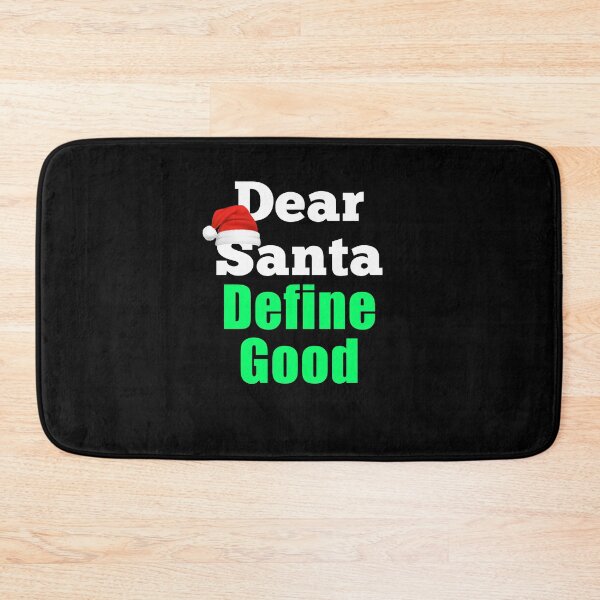 Item preview, Dear Santa Define Good, Funny Christmas Letter Gift designed and sold by Trankix.