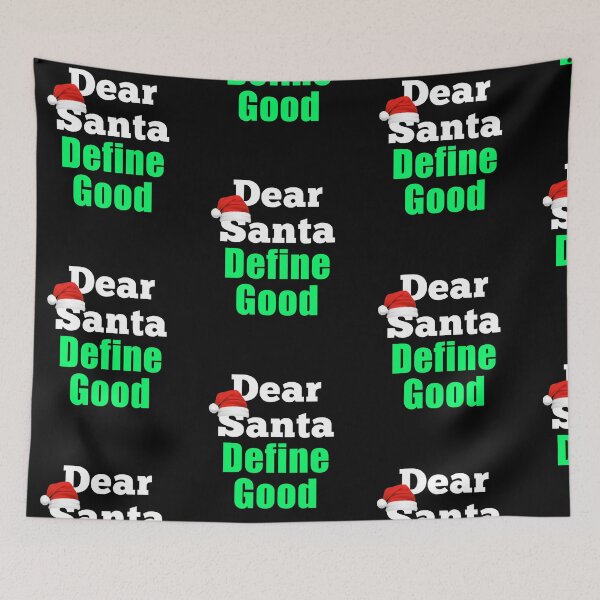 Item preview, Dear Santa Define Good, Funny Christmas Letter Gift designed and sold by Trankix.