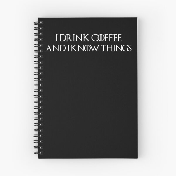 Item preview, I Drink Coffee And I Know Things Funny Coffee  designed and sold by BellaVille.
