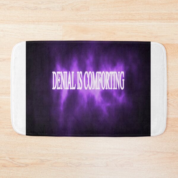 Item preview, DENIAL IS COMFORTING designed and sold by CUTESTUFFnow.