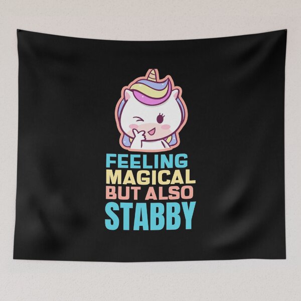 Item preview, Feeling Magical But Also Stabby - Funny Unicorn designed and sold by jacks-tees.
