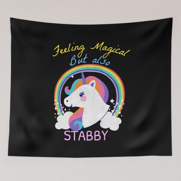Item preview, Feeling Magical But Also Stabby - Funny Unicorn Rainbow designed and sold by jacks-tees.