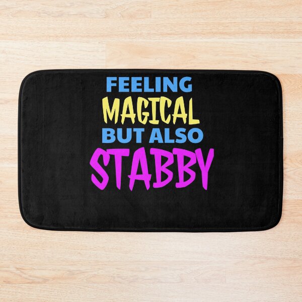 Item preview, Feeling Magical But Also Stabby - Funny Unicorn designed and sold by jacks-tees.