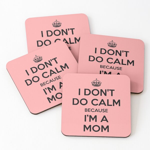 Item preview, I Don't Do Calm; I'm a Mom designed and sold by Thogek.