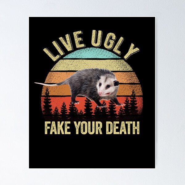 Item preview, Vintage Live Ugly Fake your Death - Funny Possum designed and sold by majuga.