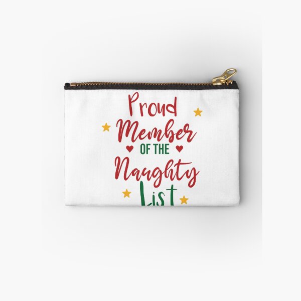Item preview, Proud Member of The Naughty List Naughty Nice designed and sold by Avgeek21.