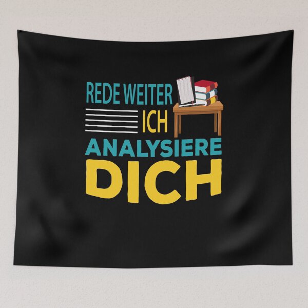 Artikelvorschau, Rede weiter ich analysiere dich Spruch Psychologie Student entworfen und verkauft von PlatonisDesign.