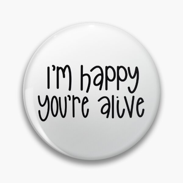 Item preview, Happy You're Alive  designed and sold by camlb-art.