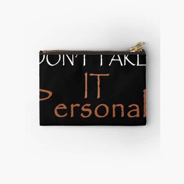 Item preview, Don't Take It Personal designed and sold by TINASTORESHOPE.