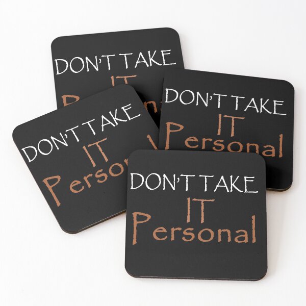 Item preview, Don't Take It Personal designed and sold by TINASTORESHOPE.