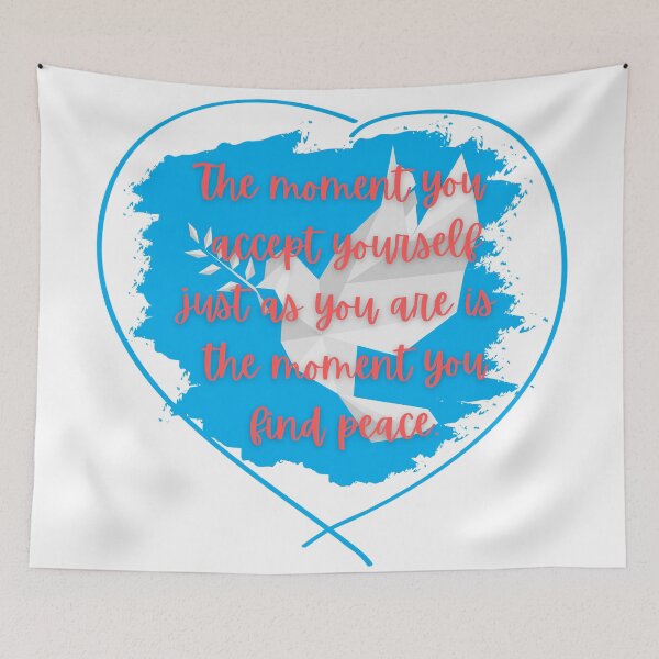 Item preview, The Moment you accept yourself just as you are is the moment you find peace designed and sold by ChartGifts.